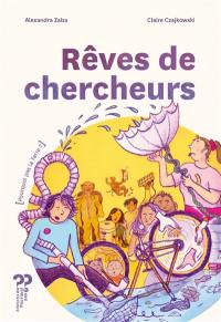 Rêves de chercheurs