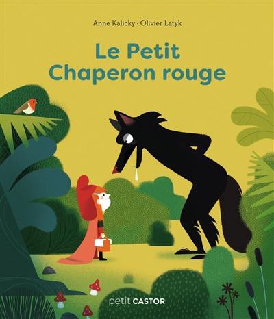 Le Petit Chaperon rouge