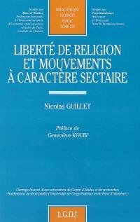 Liberté en religion et mouvements à caractère sectaire