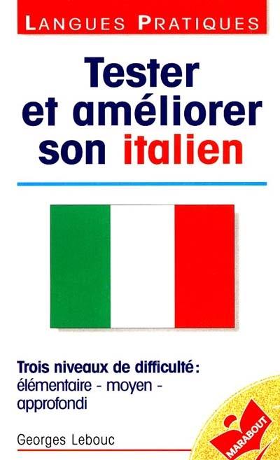 Tester et améliorer son italien