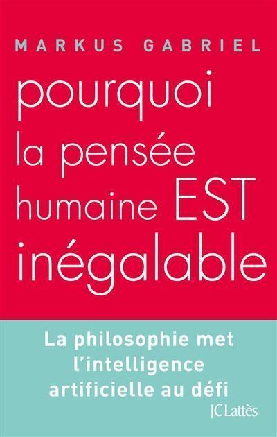 Pourquoi la pensée humaine est inégalable : la philosophie met l'intelligence artificielle au défi