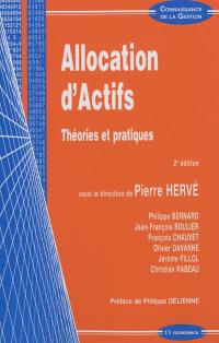 Allocation d'actifs : théories et pratiques