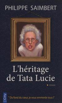 L'héritage de tata Lucie