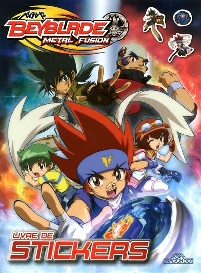 Beyblade metal fusion : livre de stickers