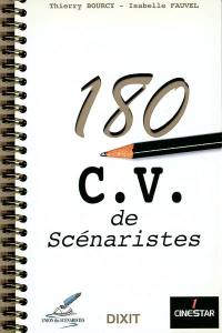 180 CV de scénaristes