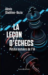 La leçon d'échecs : petite histoire de l'IA