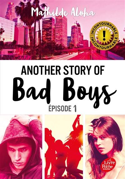 Another story of bad boys. Vol. 1