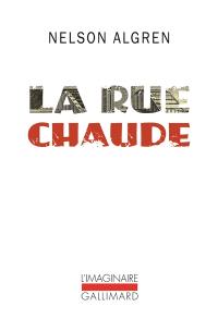 La rue chaude