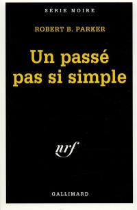 Un Passé pas si simple