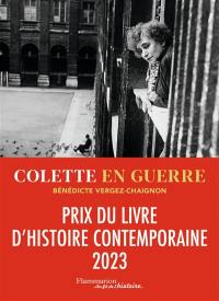 Colette en guerre : 1939-1945