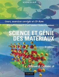 Science et génie des matériaux : cours et exercices corrigés