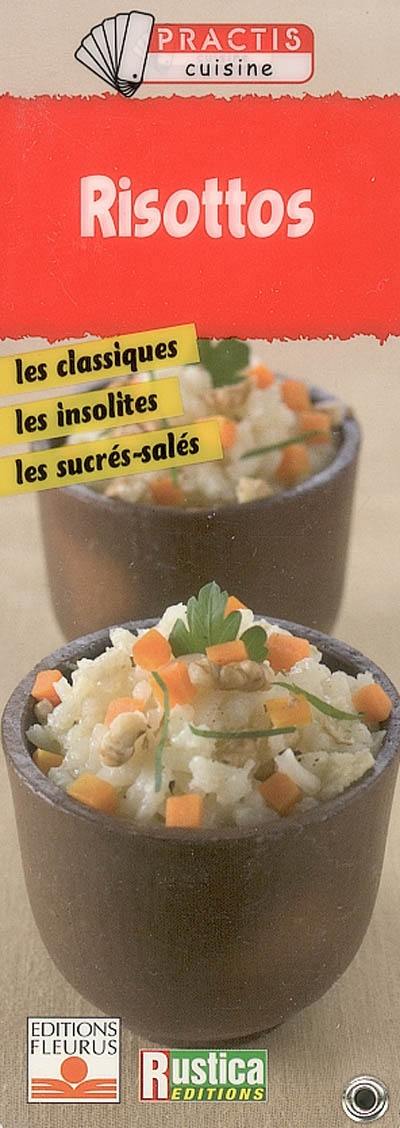 Risottos : les classiques, les insolites, les sucrés-salés