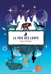 La voie des loups