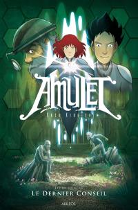 Amulet. Vol. 4. Le dernier conseil