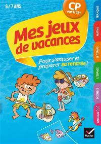 Mes jeux de vacances CP vers le CE1, 6-7 ans