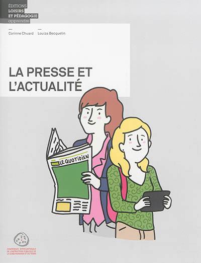 La presse et l'actualité