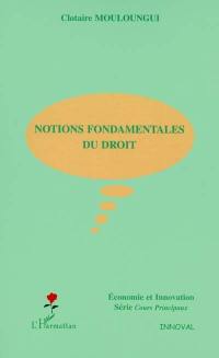 Notions fondamentales de droit