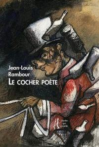 Le cocher poète