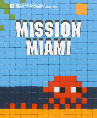 Mission Miami