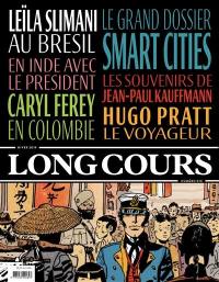 Long Cours, n° 10. Smart cities : villes du futur ?