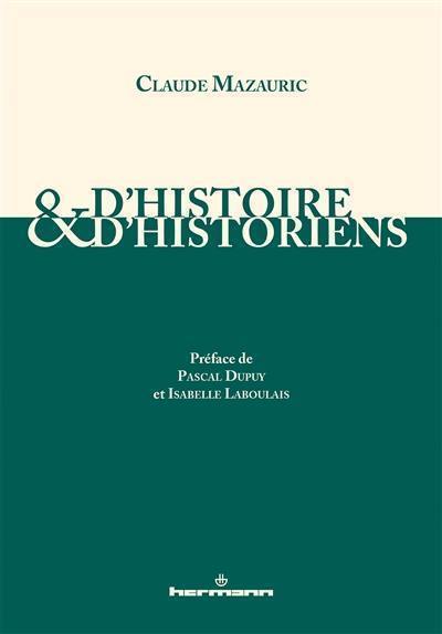 D'histoire & d'historiens