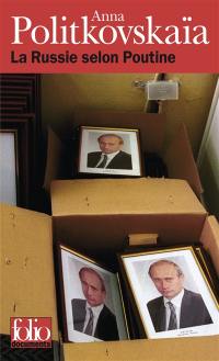 La Russie selon Poutine