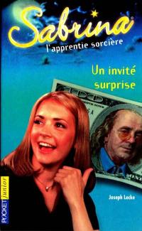 Sabrina, l'apprentie sorcière. Vol. 4. Un invité surprise