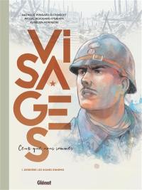 Visages : ceux que nous sommes. Vol. 1. Derrière les signes ennemis