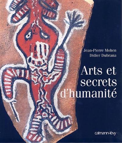 Arts et secrets d'humanité