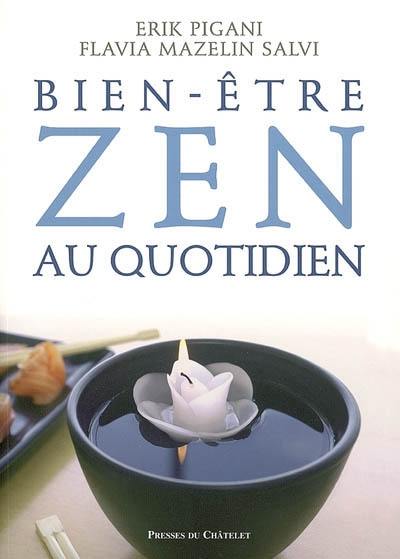 Bien-être zen au quotidien