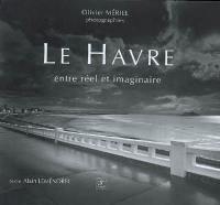 Le Havre : entre réel et imaginaire