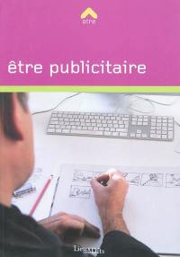 Etre publicitaire