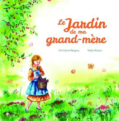 Le jardin de ma grand-mère