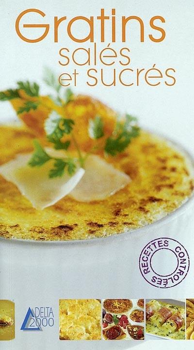 Gratins salés et sucrés