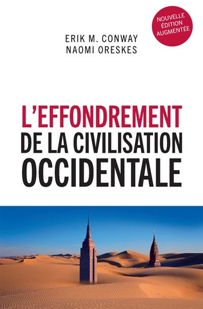 L'effondrement de la civilisation occidentale : un texte venu du futur