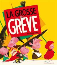 La grosse grève