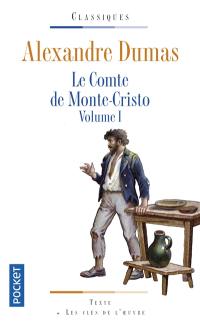 Le comte de Monte-Cristo. Vol. 1