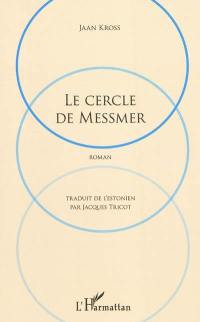 Le cercle de Messmer