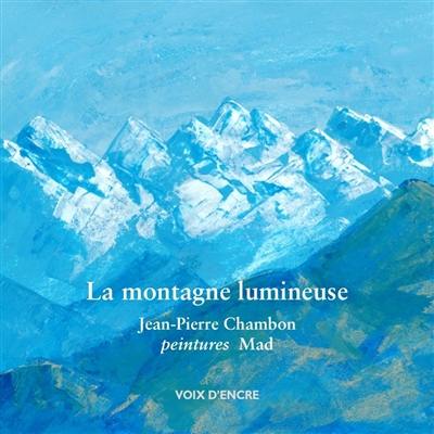 La montagne lumineuse