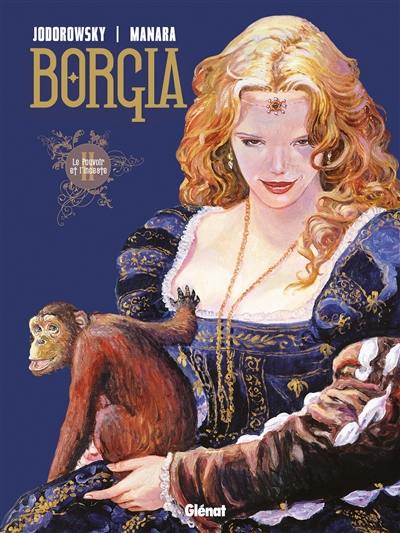 Borgia. Vol. 2. Le pouvoir et l'inceste