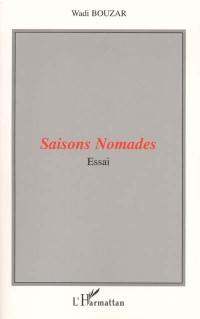 Saisons nomades : essai