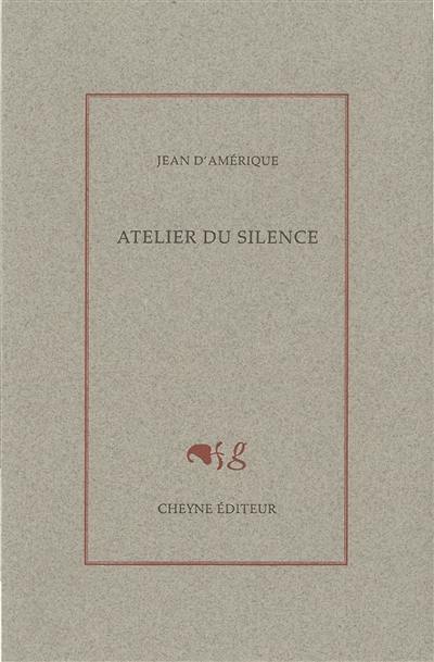 Atelier du silence