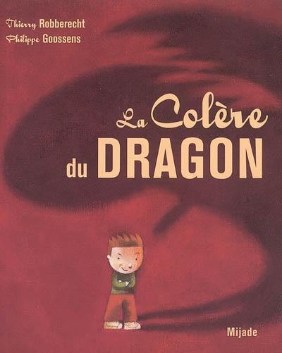 La colère du dragon