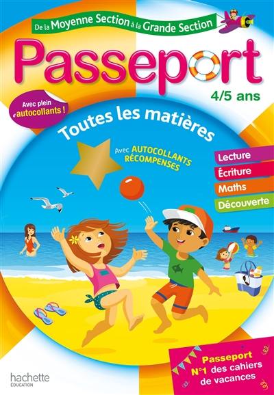 Passeport de la moyenne section à la grande section, 4-5 ans : toutes les matières