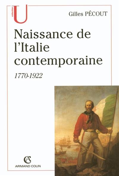 Naissance de l'Italie contemporaine, 1770-1922