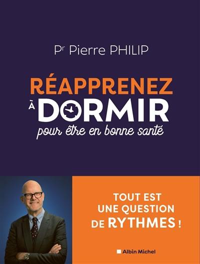 Réapprenez à dormir : pour être en bonne santé