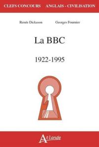 La BBC : 1922-1995