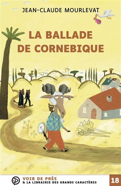 La ballade de Cornebique