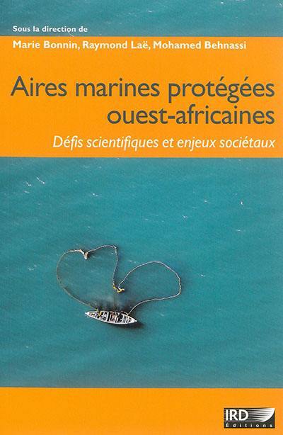 Aires marines protégées ouest-africaines : défis scientifiques et enjeux sociétaux