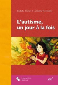 L'autisme, un jour à la fois